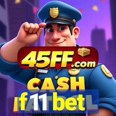 f11 bet